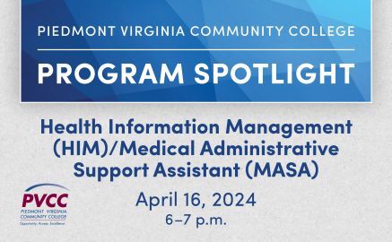 Promotional graphic for Piedmont Virginia Community College Program Spotlight on Health Information Management and Medical Administrative Support Assistant, scheduled for April 16, 2024, from 6 to 7 p.m.