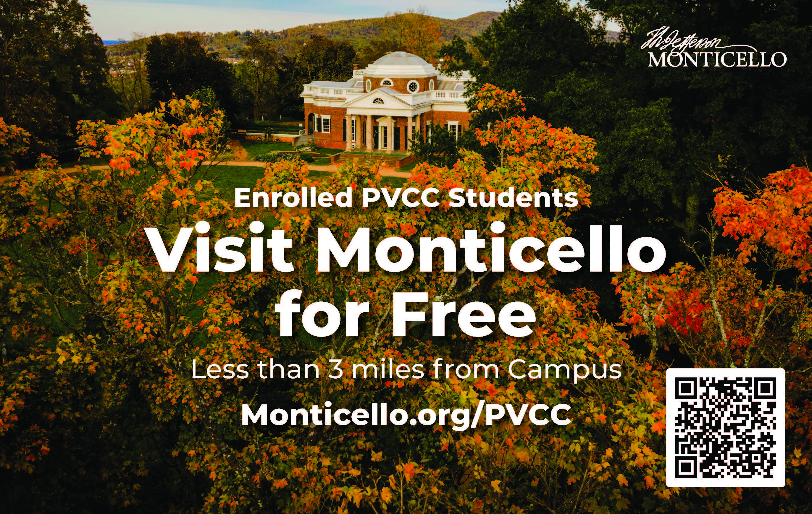 Monticello Free Admission for PVCC Students